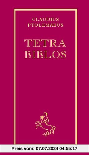 Tetra Biblos: Nach der von Philipp Melanchthon besorgten seltenen Ausgabe aus dem Jahre 1553